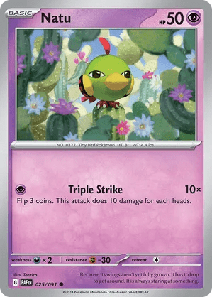 025/091 Natu - Paldean Fates by Poké Zen DXB on MYNTED