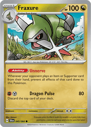 045/064 Fraxure - Shrouded Fable by Poké Zen DXB on MYNTED