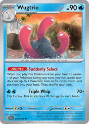 053/182 Wugtrio Normal · Paradox Rift (PAR) by PokeMarsi on MYNTED