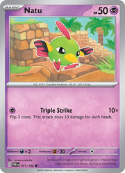 071/182 Natu Normal · Paradox Rift (PAR) by PokeMarsi on MYNTED