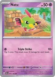 071/182 Natu - Paradox Rift by Poké Zen DXB on MYNTED