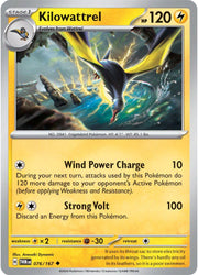 076/167 · Kilowattrel · Normal (TWM) by Dusk TCG on MYNTED