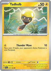 077/193 Tadbulb - Reverse Holo - Paldea Evolved by Poké Zen DXB on MYNTED