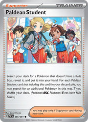 085/091 Paldean Student Trainer Supporter Reverse Holo · Paldean Fates (PAF) by PokeMarsi on MYNTED
