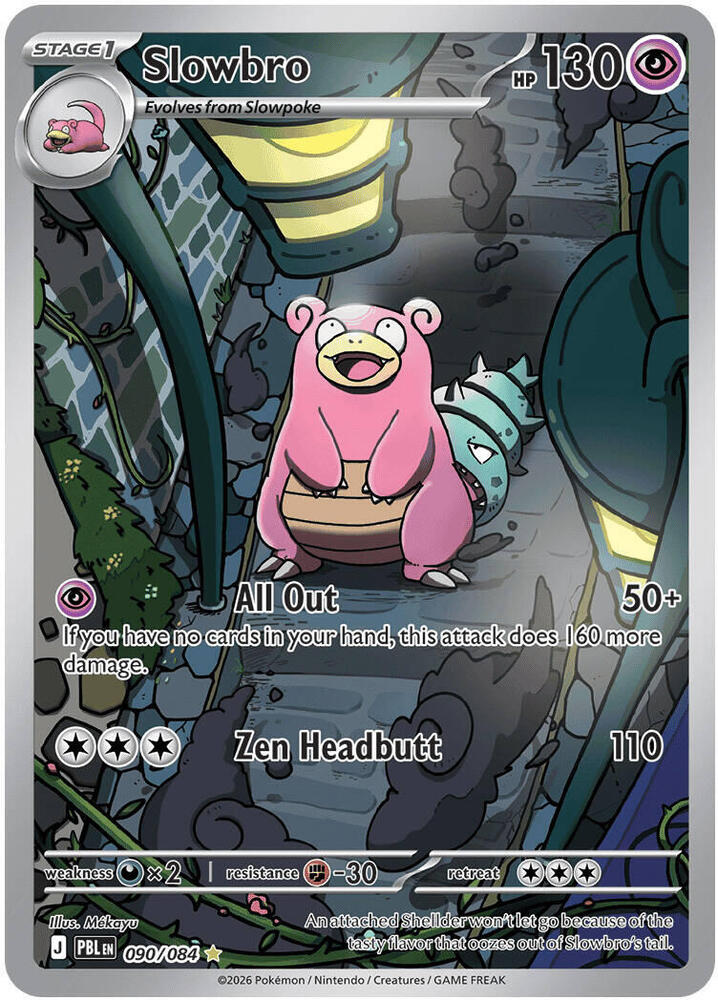 Slowbro - 090/084 - ME05: Pitch Black (PBL)