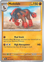 092/162 Mudsdale Reverse Holo · Temporal Forces (TEF) by PokeMarsi on MYNTED