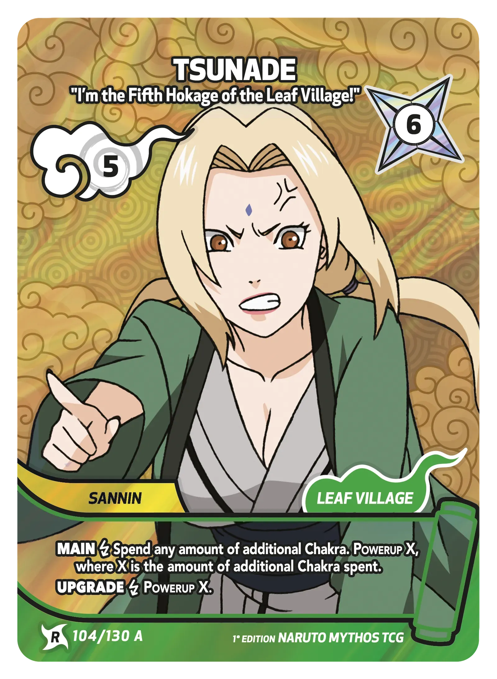 Mythos Naruto Konoha Shido 1st Edition : Tsunade I'm the Fifth Hokage of the Leaf Village! 104 RARE ART