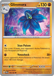 109/167 Glimmora Normal · Twilight Masquerade (TWM) by PokeMarsi on MYNTED