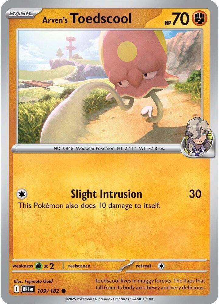 109/182 · Arven's Toedscool · Normal (DRI) by PokeMarsi on MYNTED