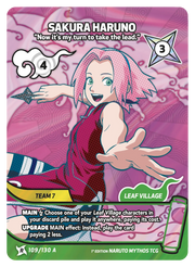 Mythos Naruto Konoha Shido 1st Edition : Sakura Haruno Now it's my turn to take the lead. 109 RARE-ART
