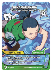 Mythos Naruto Konoha Shido 1st Edition : Shikamaru Nara This whole thing's a drag… 111 RARE-ART