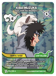 Mythos Naruto Konoha Shido 1st Edition : Kiba Inuzuka Stay with me Akamaru.113 RARE-ART