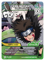 Mythos Naruto Konoha Shido 1st Edition : Kiba Inuzuka Fang Over Fang 113 RARE