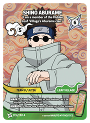 Mythos Naruto Konoha Shido 1st Edition : Shino Aburame I am a member of the Hidden Leaf Village's Aburame clan. 115 RARE-ART