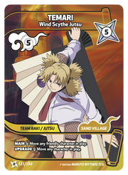 Mythos Naruto Konoha Shido 1st Edition : Temari Wind Scythe Jutsu 121 RARE