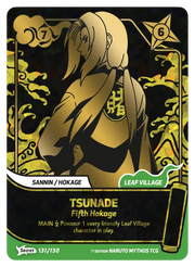 Mythos Naruto Konoha Shido 1st Edition : Tsunade Fifth Hokage 131 SECRET RARE