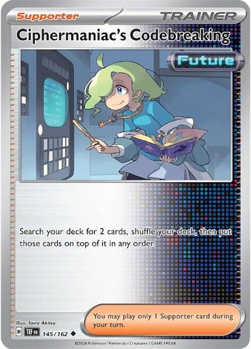145/162 Ciphermaniac's Codebreaking Trainer Supporter Normal · Temporal Forces (TEF) by PokeMarsi on MYNTED