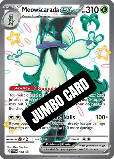 Meowscarada ex  (Jumbo card)