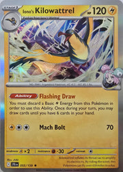 Iono's Kilowattrel [Holo] #55 Pokemon Journey Together