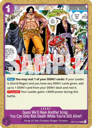 Guess We'll Have Another Scrap. You Can Only Risk Death While You're Still Alive!! OP13-075 One Piece Carrying on His Will