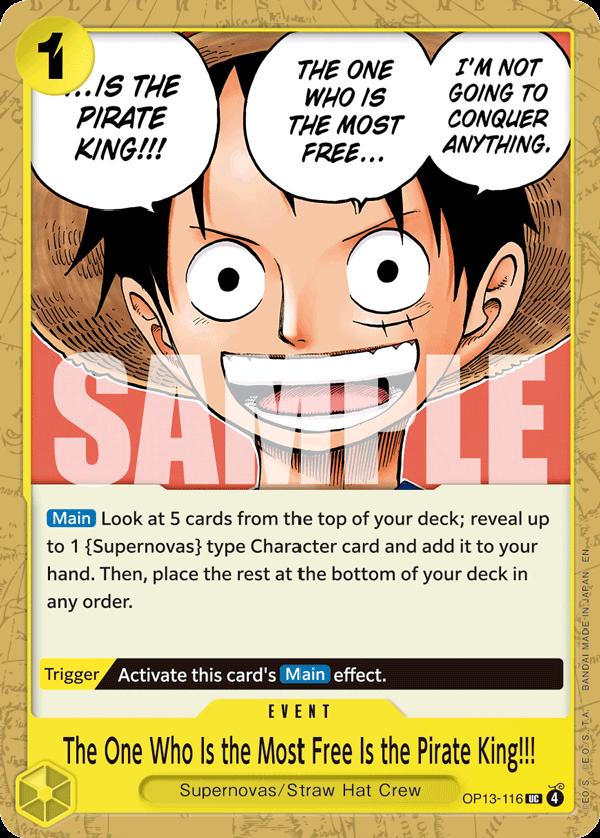 The One Who Is The Most Free Is The Pirate King OP13-116 One Piece Carrying on His Will