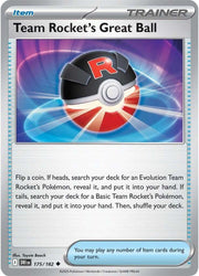 175/182 · Team Rocket's Great Ball Trainer Item · Normal (DRI) by PokeMarsi on MYNTED
