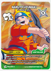 Naruto Uzumaki – “Believe it!” Alt Art 108/130 A + Naruto Uzumaki – Genin of the Leaf Village 9/130