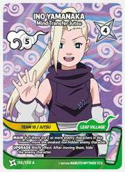 Ino Yamanaka – Mind Transfer Jutsu Alt Art 110/130 A + Ino Yamanaka – Mind Destruction Jutsu 110/130