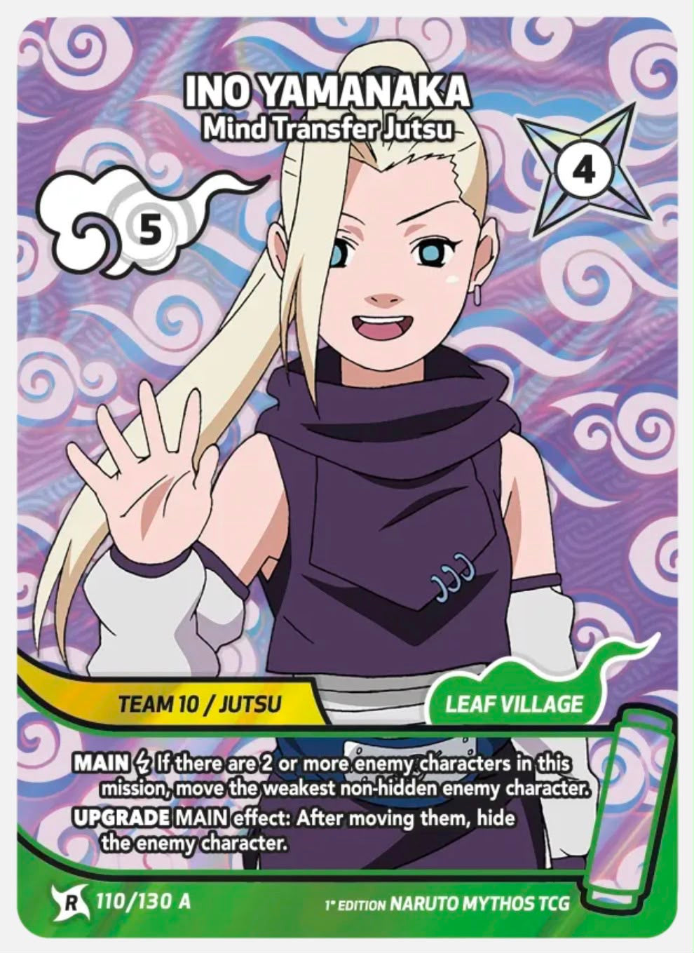 Ino Yamanaka – Mind Transfer Jutsu Alt Art 110/130 A + Ino Yamanaka – Mind Destruction Jutsu 110/130