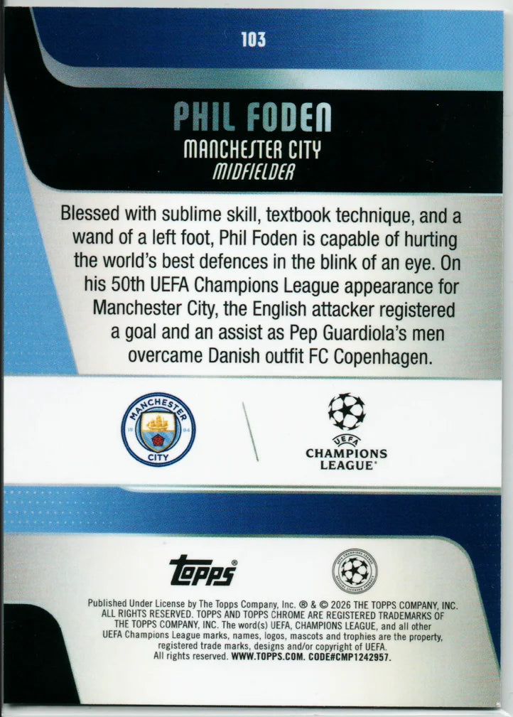2025-26 Topps Chrome UEFA Club Competitions #103 Phil Foden Raywave Refractor