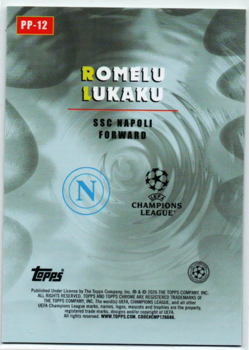 Romelu Lukaku 2025-26 Topps Chrome UEFA Power Players #PP-12 Napoli Refractor