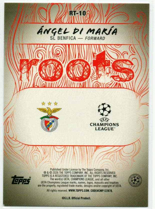 ANGEL DI MARIA 2025-26 Topps UEFA Roots #RT-10