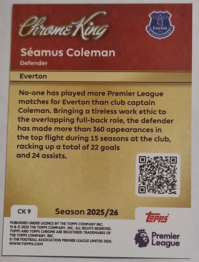 Chrome King Seamus Coleman Premier League Topps 2026 Football Card CK 9 Everton