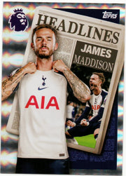 2025-26 Topps Premier League JAMES MADDISON #450 HEADLINES TOTTENHAM HOTSPURS