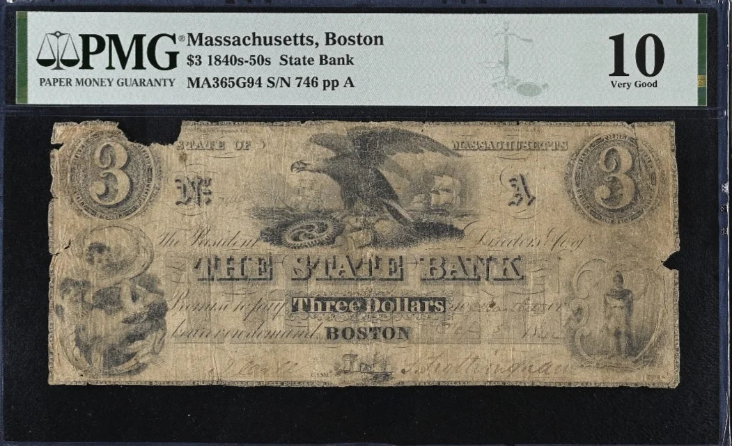 (1 of 1 graded banknote) 1840s-50s $3 US Massachusetts, Boston, PMG 10