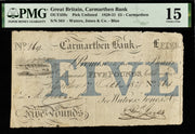 Great Britain, 1828-31 banknote, Carmarthen Bank, 5 Pounds, PMG 15