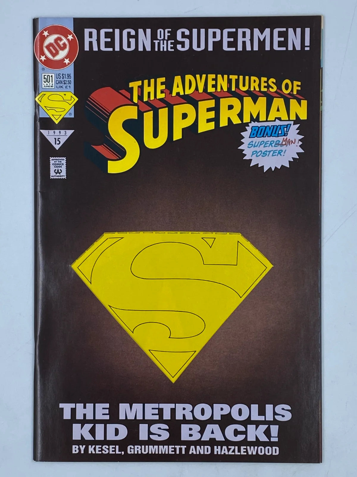 The Adventures of Superman #501 (DC Comics, June 1993) part of the"Reign of the Supermen" storyline.