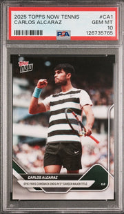 CARLOS ALCARAZ, PSA 10, 2025, TOPPS NOW, TENNIS, #CA1