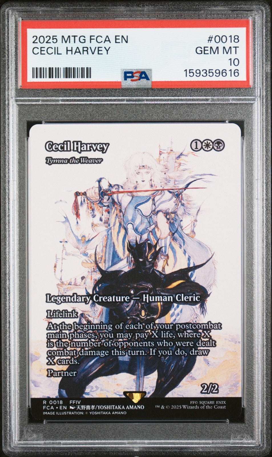 Cecil Harvey Tymna the Weaver - Tymna the Weaver (Showcase) 18 · Normal (Universes Beyond: FINAL FANTASY: Through the Ages) — PSA 10 - NON-FOIL