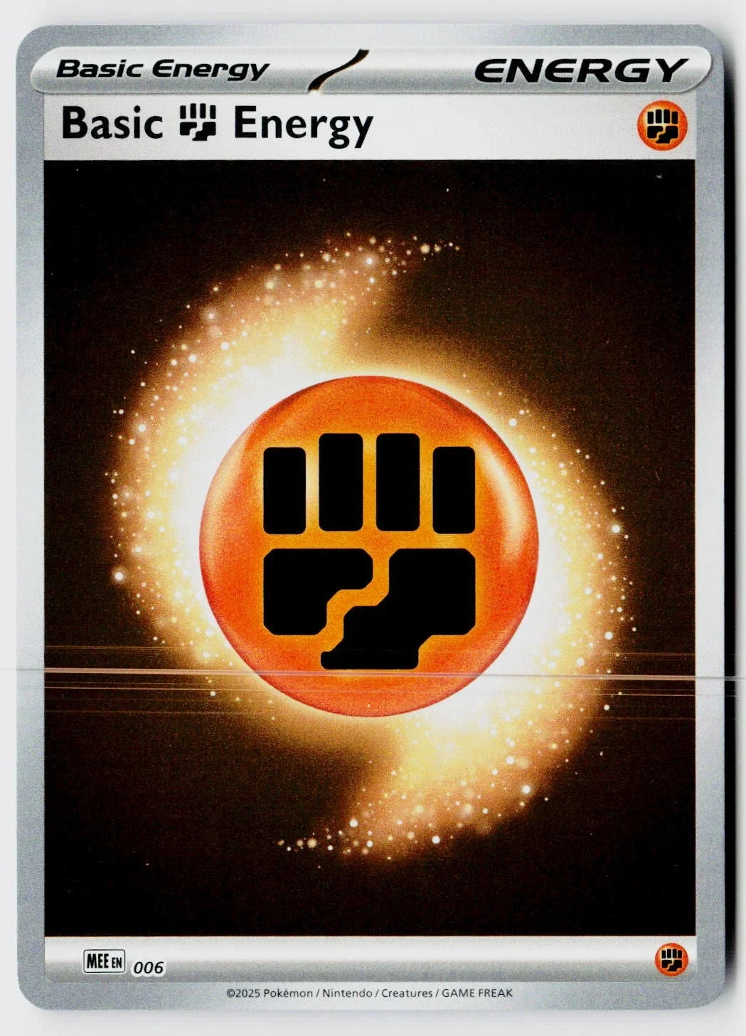 Basic Fighting Energy - 006 · Reverse Holofoil (MEE: Mega Evolution Energies)
