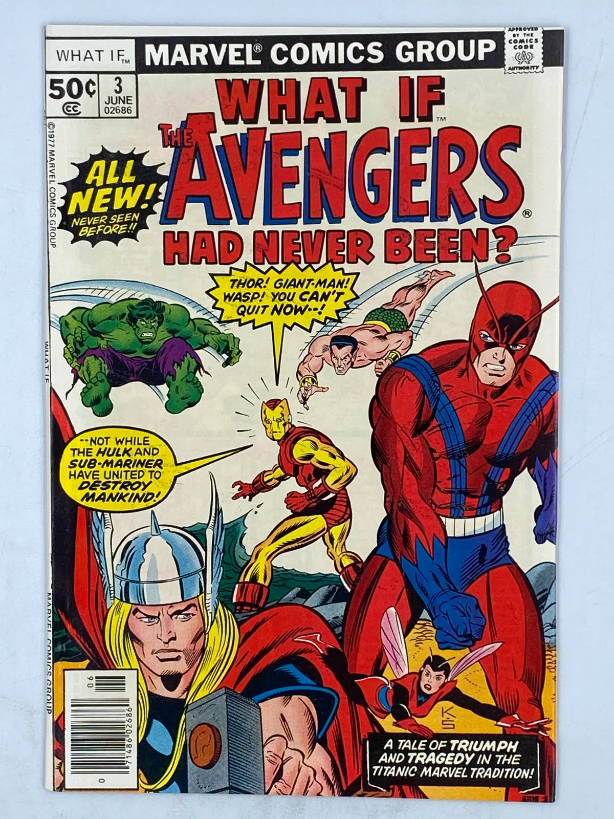 What If? Vol. 1 #3, "Had Never Been?" published by Marvel Comics in June 1977.( S/N 313 )