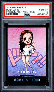 PSA 10 - 2026 ONE PIECE JAPANESE PREMIUM CARD COLLECTION KUMAMOTO PREFECTURE SPECIAL DON!! CARD PCC KMJ PREF-NICO ROBIN