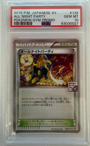 All-Night Party (JP) 139/XY-P (XY Promos (JP)) — PSA 10