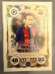 Neymar Jr – Magic Memories	Topps Match Attax