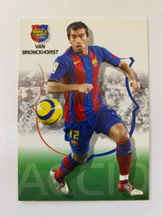 2004-05 Panini Megacracks Barca Campeón/Campió 51 Van Bronckhorst