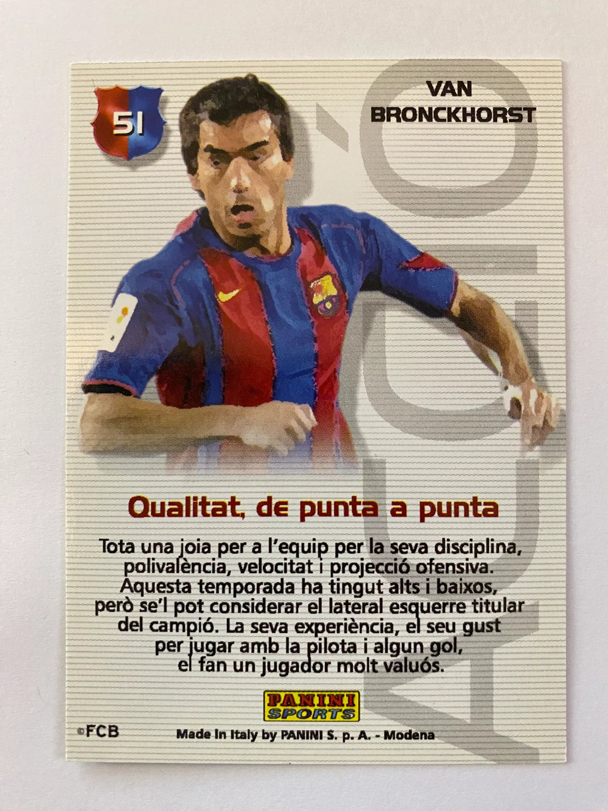 2004-05 Panini Megacracks Barca Campeón/Campió 51 Van Bronckhorst