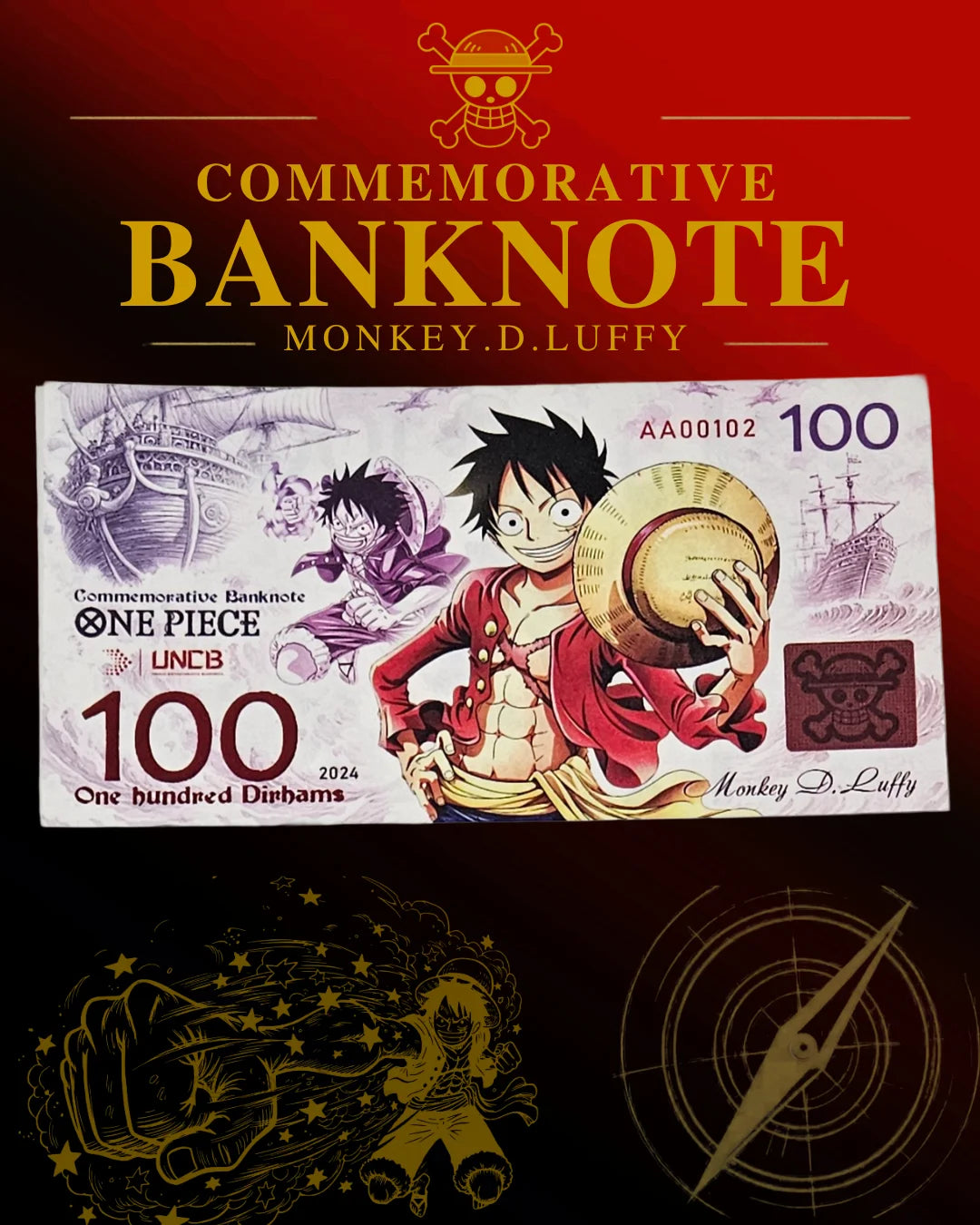 Monkey D. Luffy - 100 Dirhams (Unique Collectable Banknote)