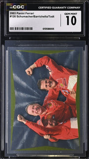 Schumacher /Barrichello/Todt, 2003, Ferrari, #126, Panini, CGC 10