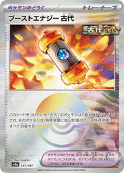Ancient Booster Capsule Energy (JP) 157/187 · Poke Ball Reverse Holo (Terastal Festival ex)