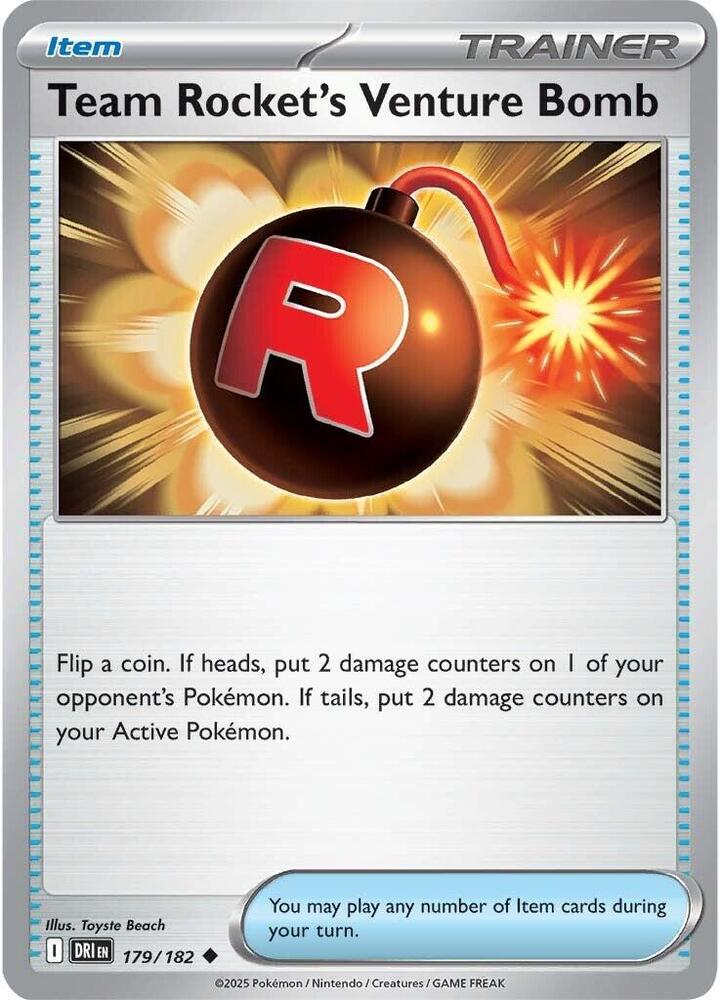179/182 · Team Rocket's Venture Bomb Trainer Item · Normal (DRI) by PokeMarsi on MYNTED